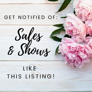 Get notified of sales & live shows!!